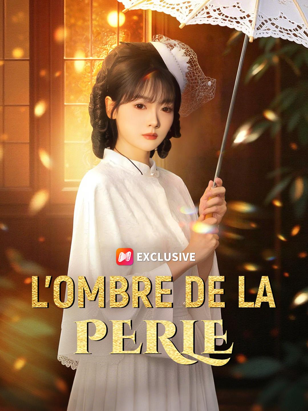 L’OMBRE DE LA PERLE