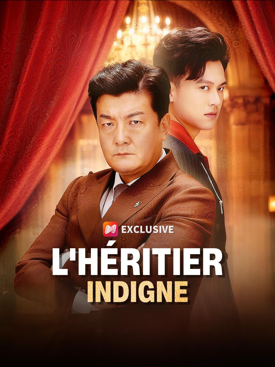 L’HÉRITIER INDIGNE