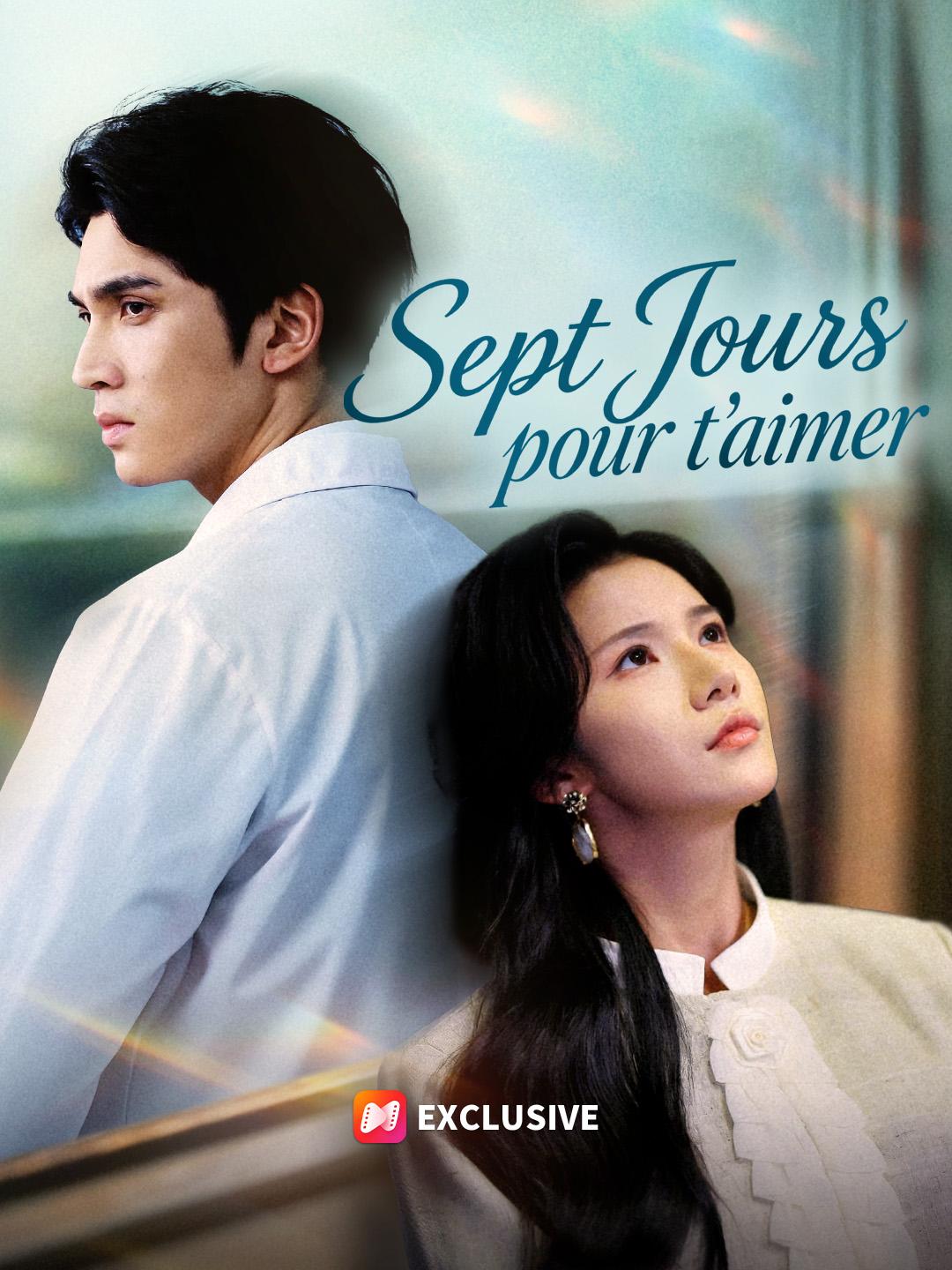 SEPT JOURS POUR T’AIMER