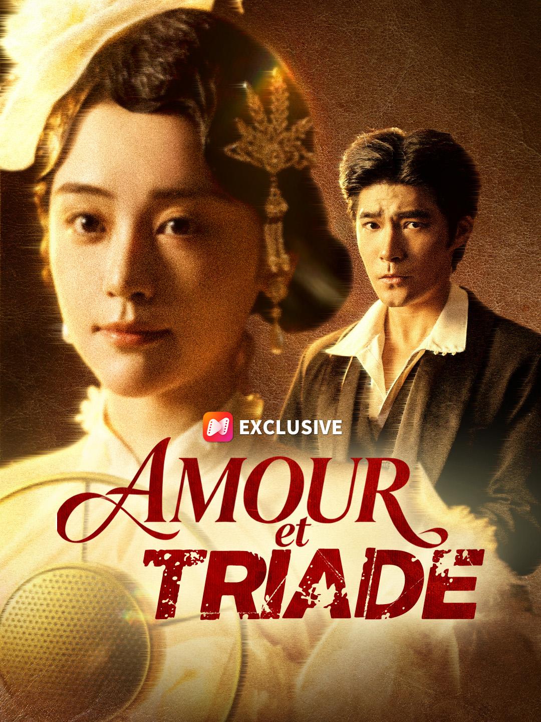 AMOUR ET TRIADE