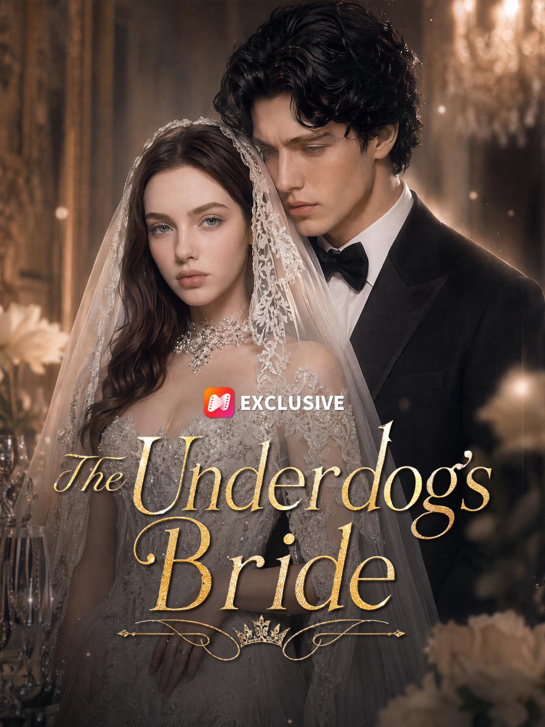 The Underdog’s Bride