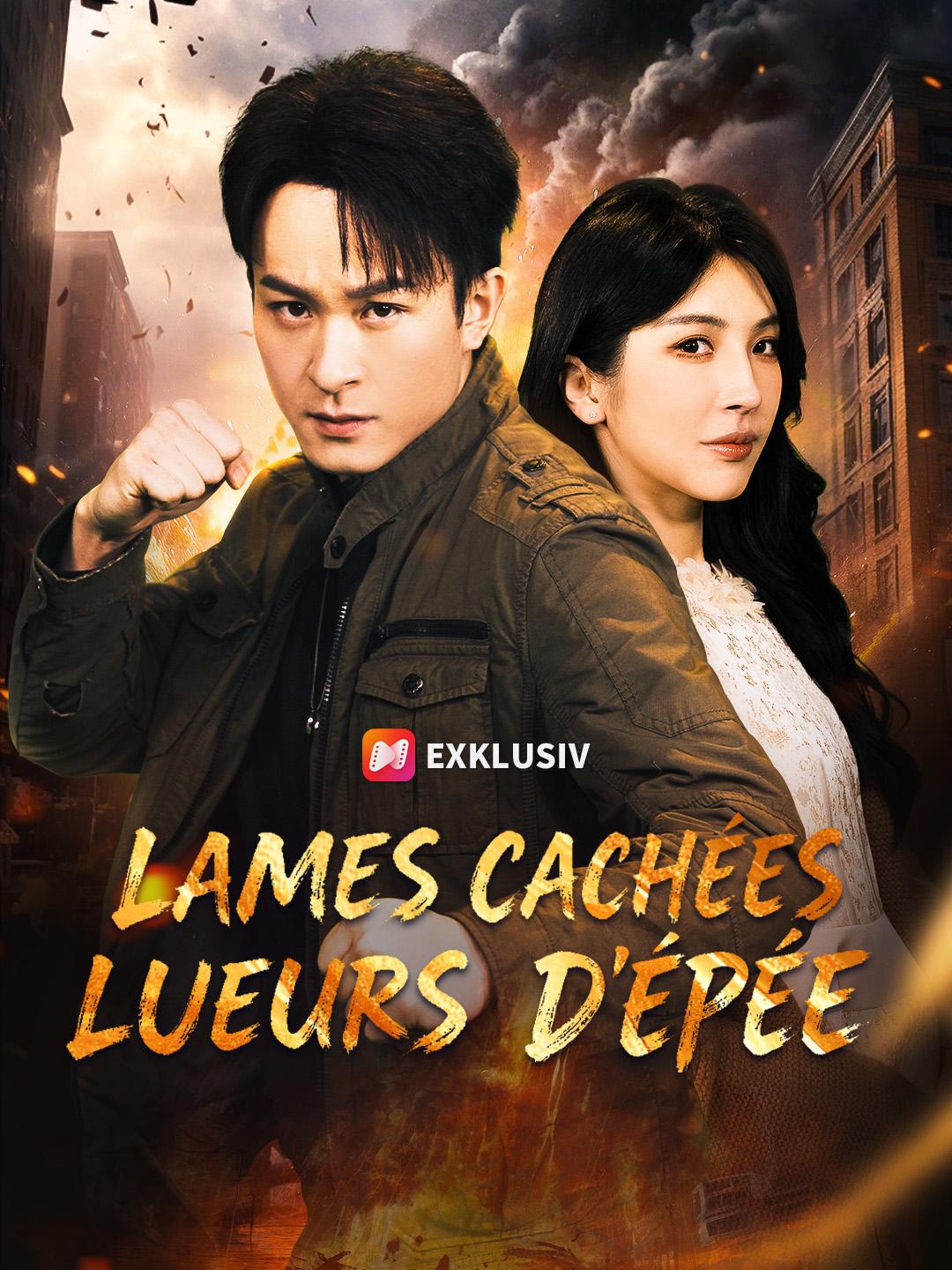 LAMES CACHÉES, LUEURS D’ÉPÉE