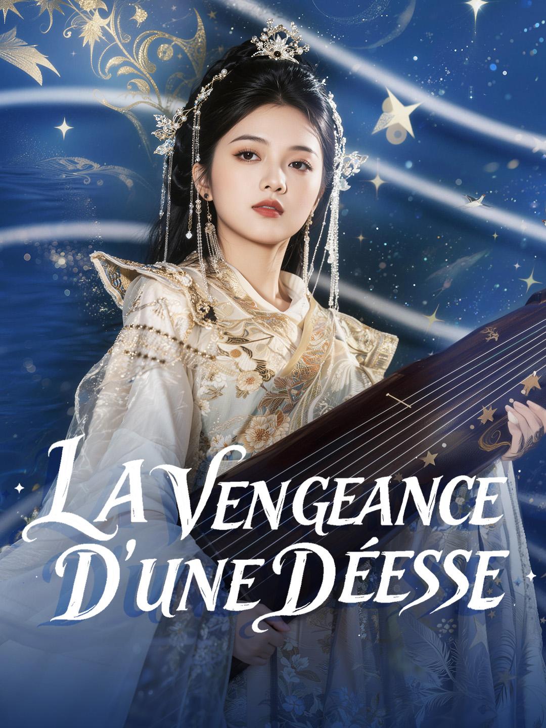 LA VENGEANCE D’UNE DÉESSE
