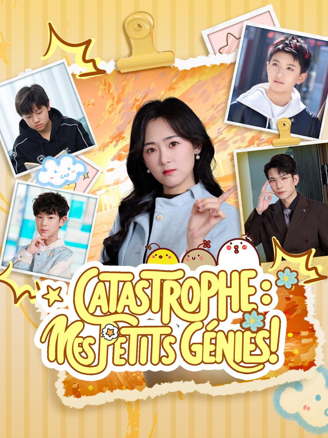 CATASTROPHE : MES PETITS GÉNIES !