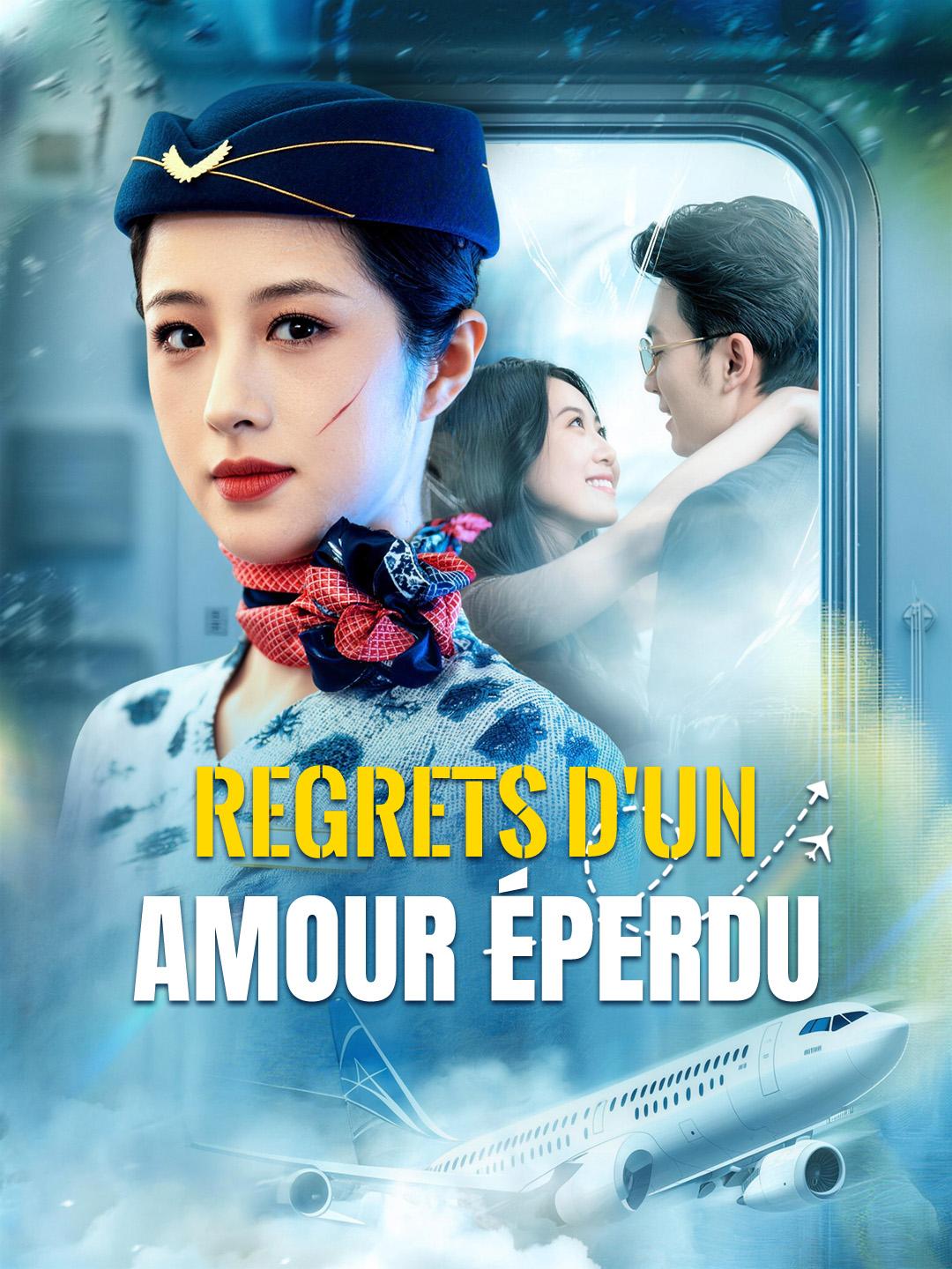 REGRETS D’UN AMOUR ÉPERDU