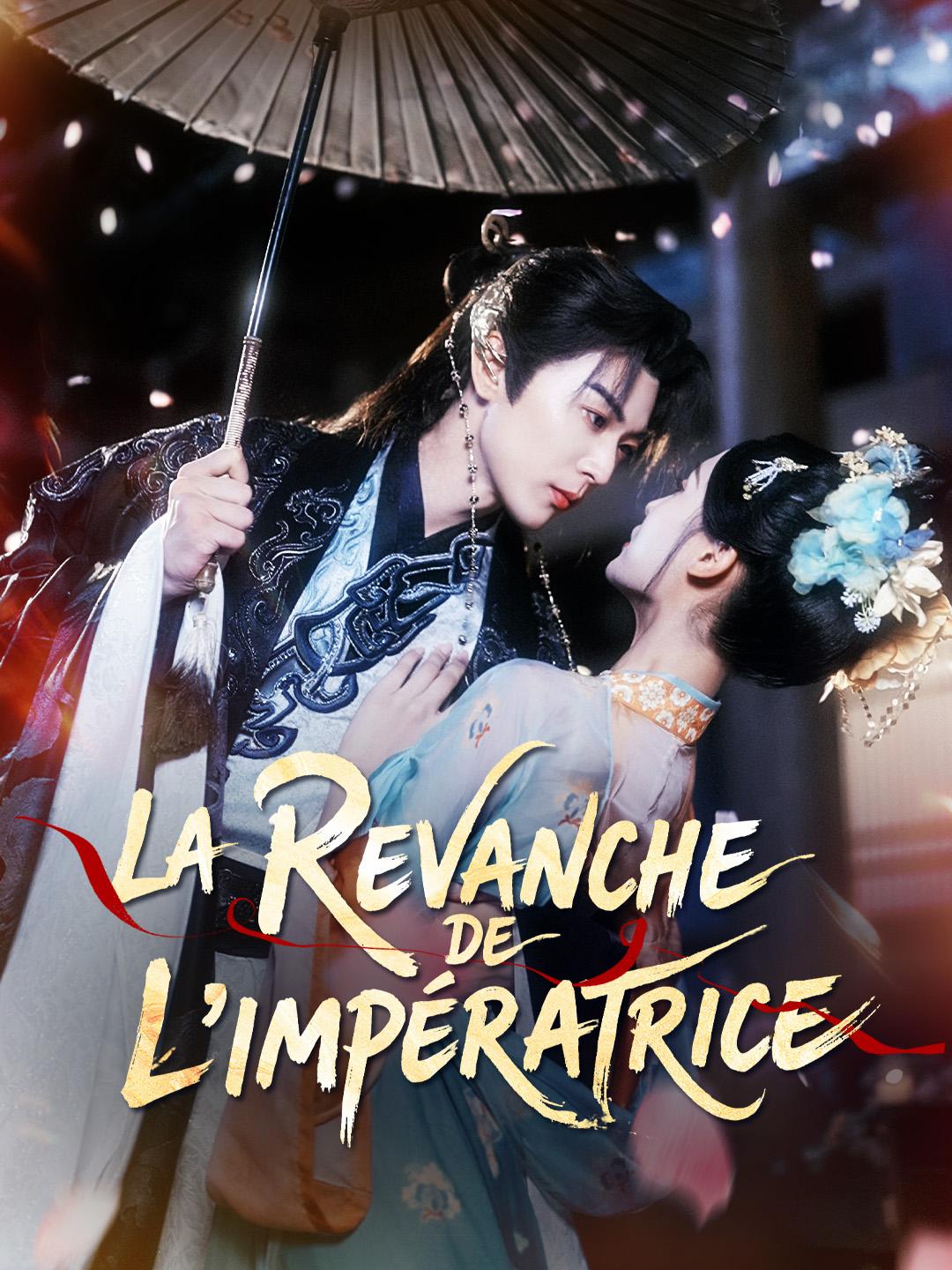 LA REVANCHE DE L’IMPÉRATRICE