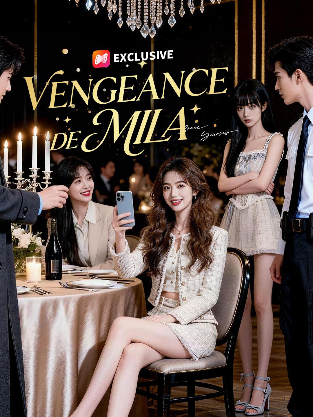 VENGEANCE DE MILA