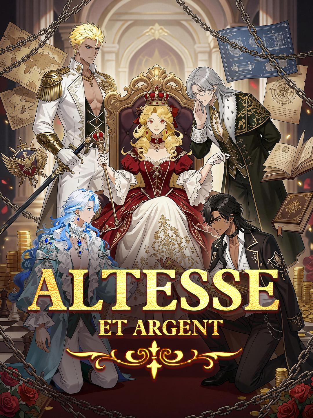 ALTESSE ET ARGENT