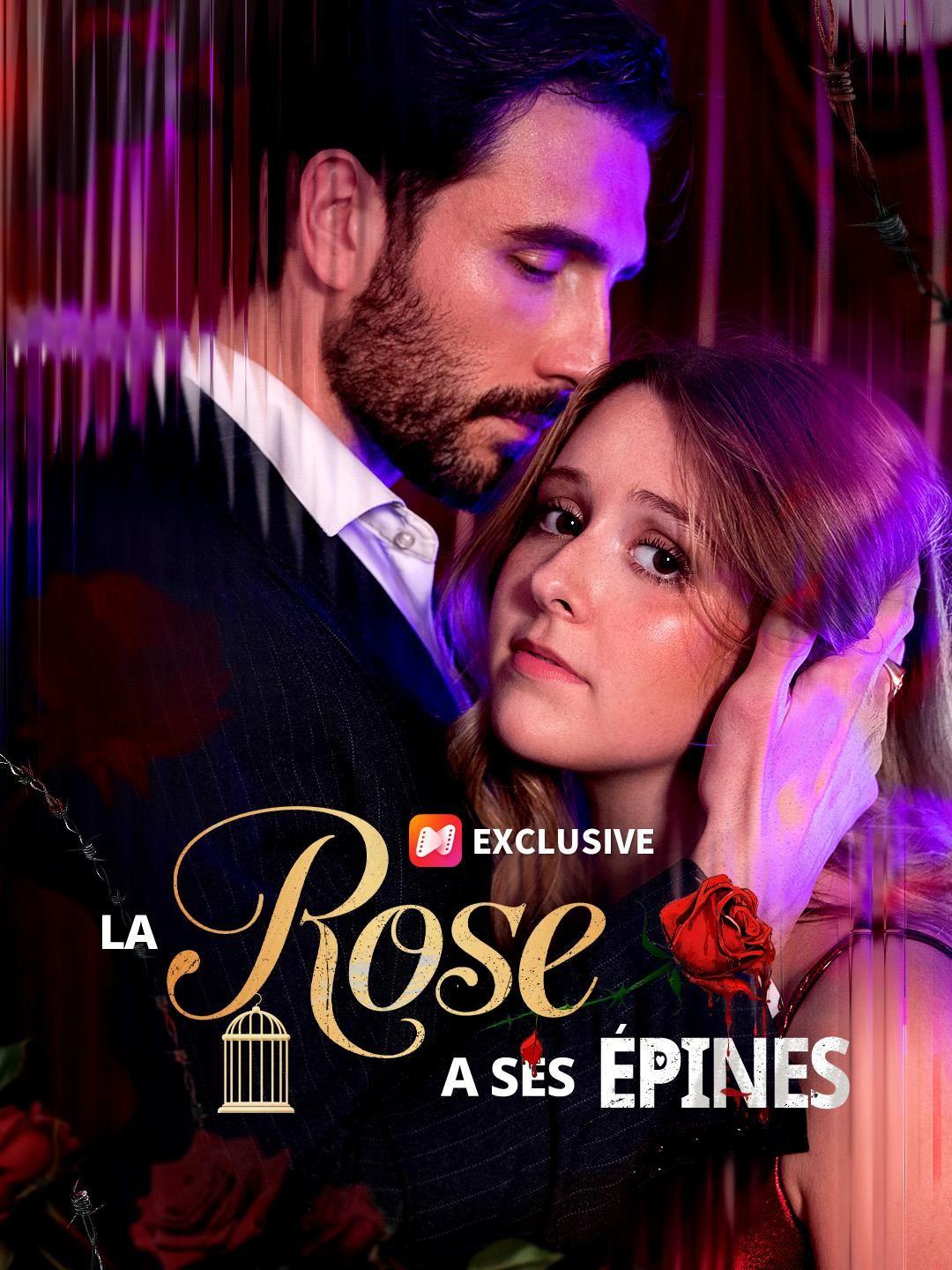 (Doublage) LA ROSE A SES ÉPINES