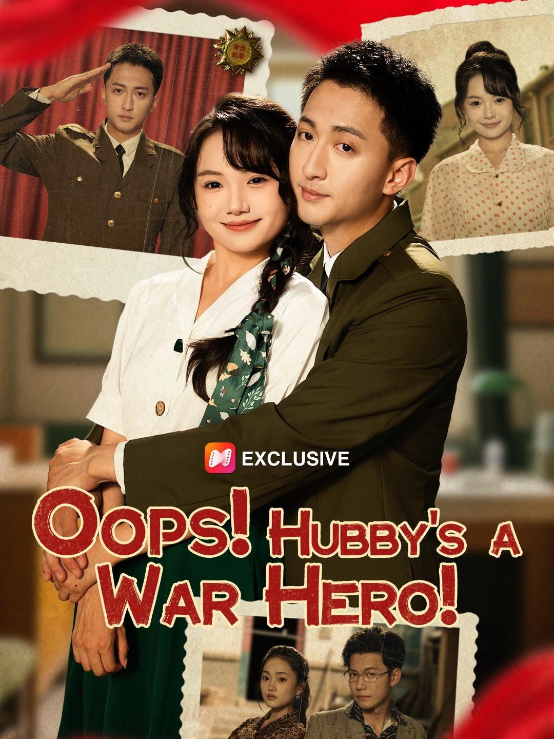 Oops! Hubby’s a War Hero!
