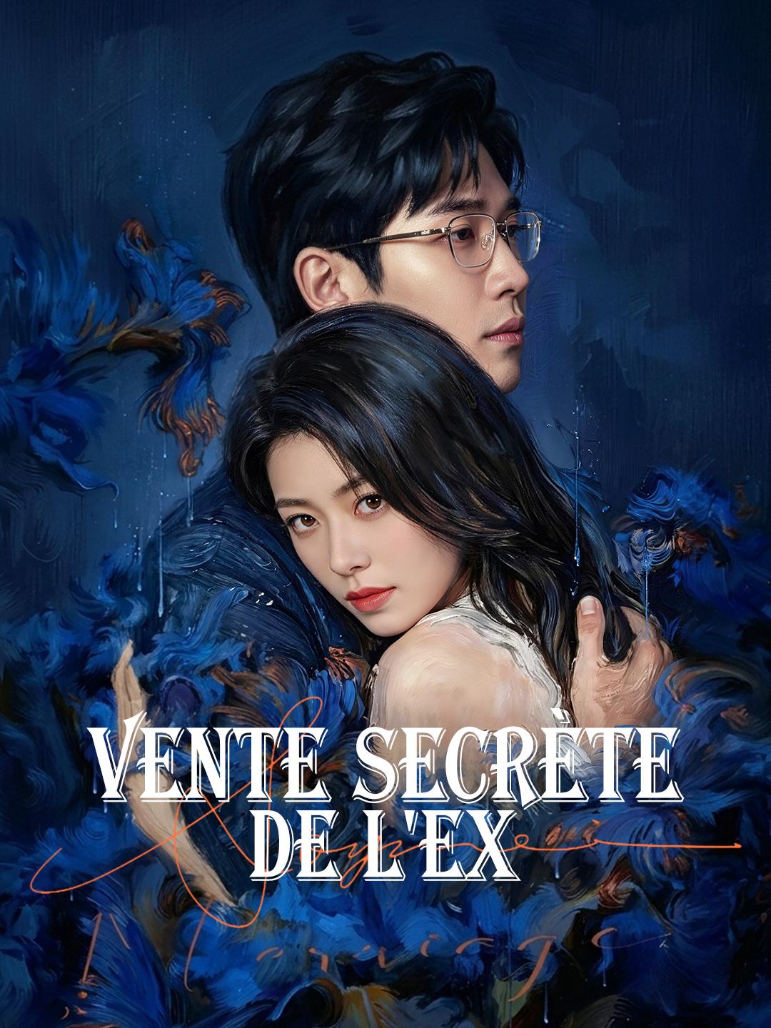 VENTE SECRÈTE DE L’EX