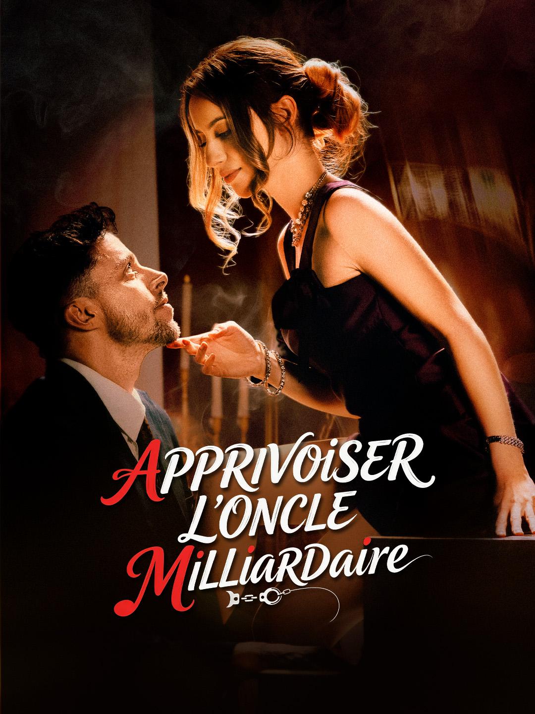 APPRIVOISER L’ONCLE MILLIARDAIRE