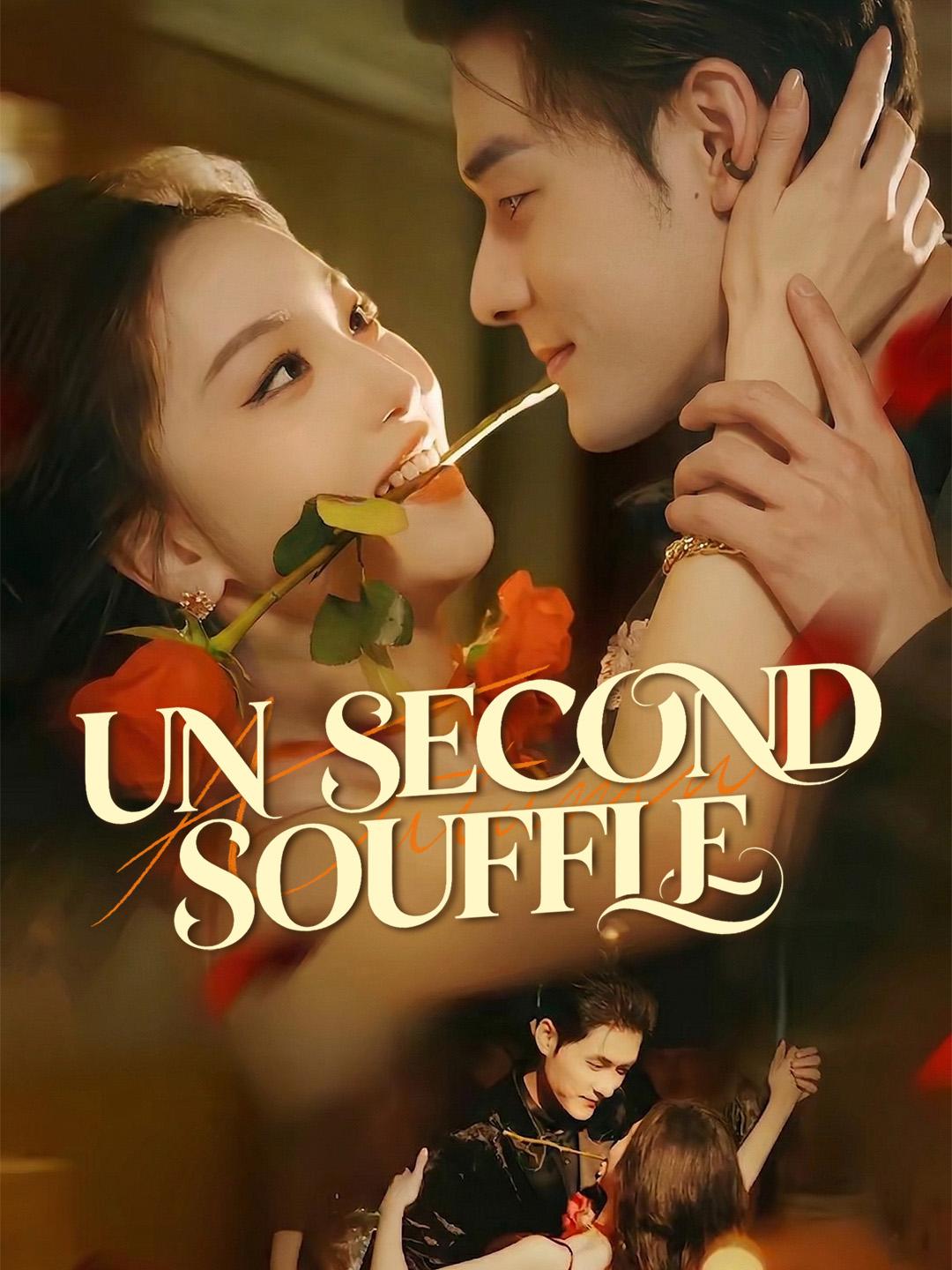UN SECOND SOUFFLE