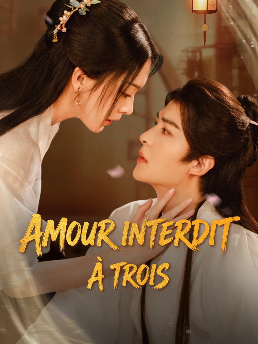 AMOUR INTERDIT À TROIS