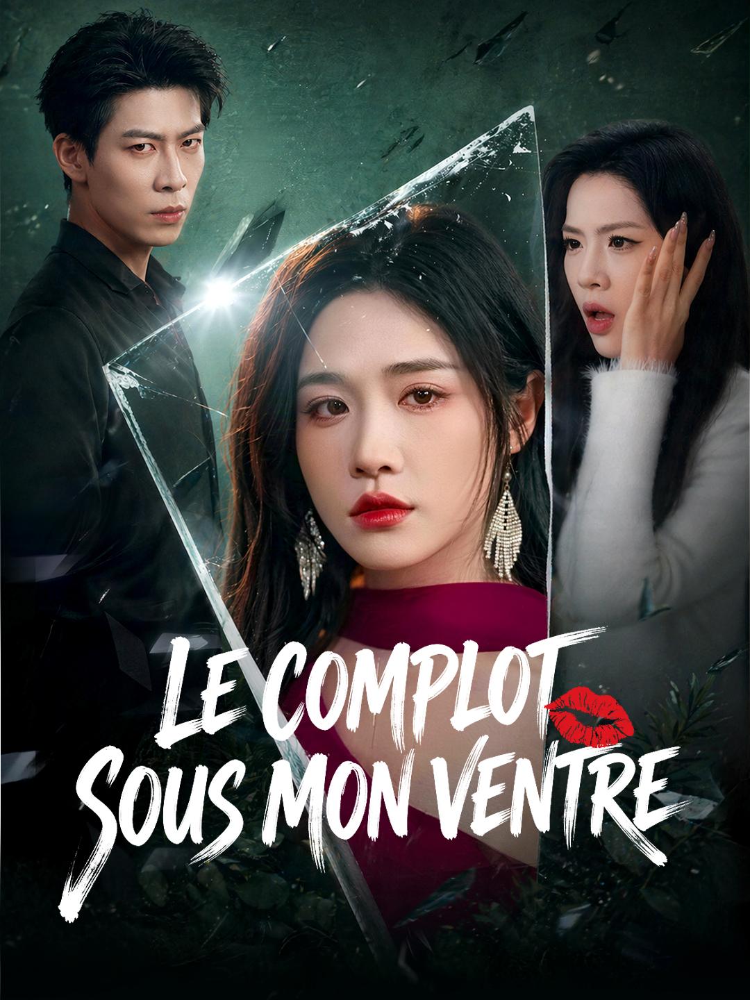 LE COMPLOT SOUS MON VENTRE