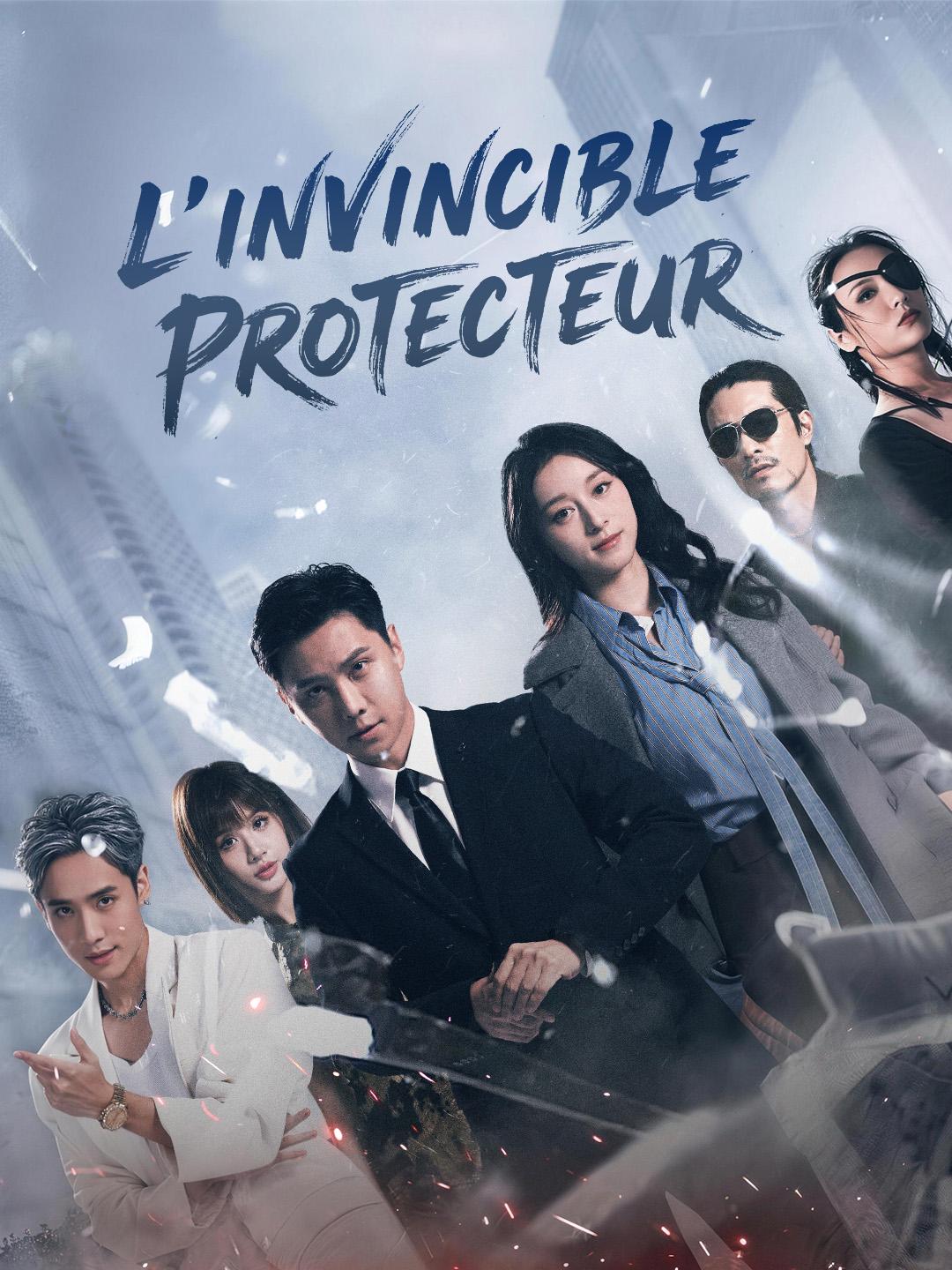 L’INVINCIBLE PROTECTEUR
