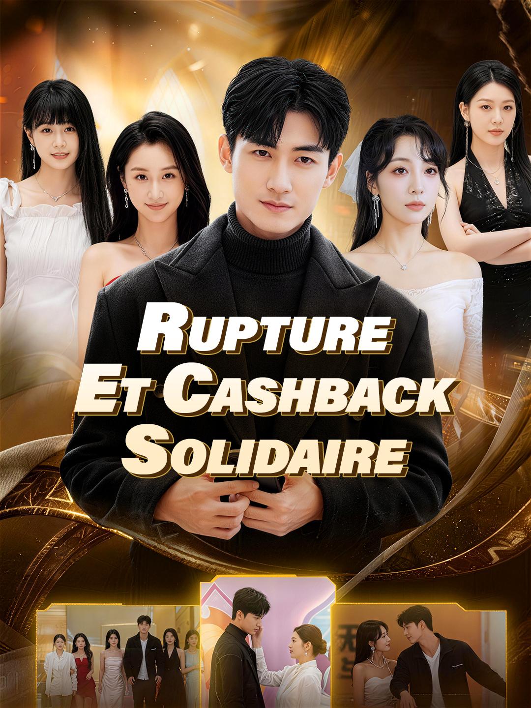 RUPTURE ET CASHBACK SOLIDAIRE
