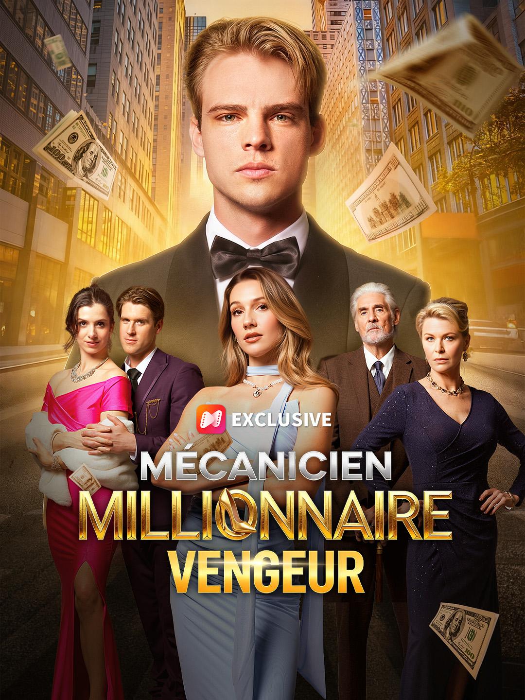 MÉCANICIEN, MILLIONNAIRE, VENGEUR