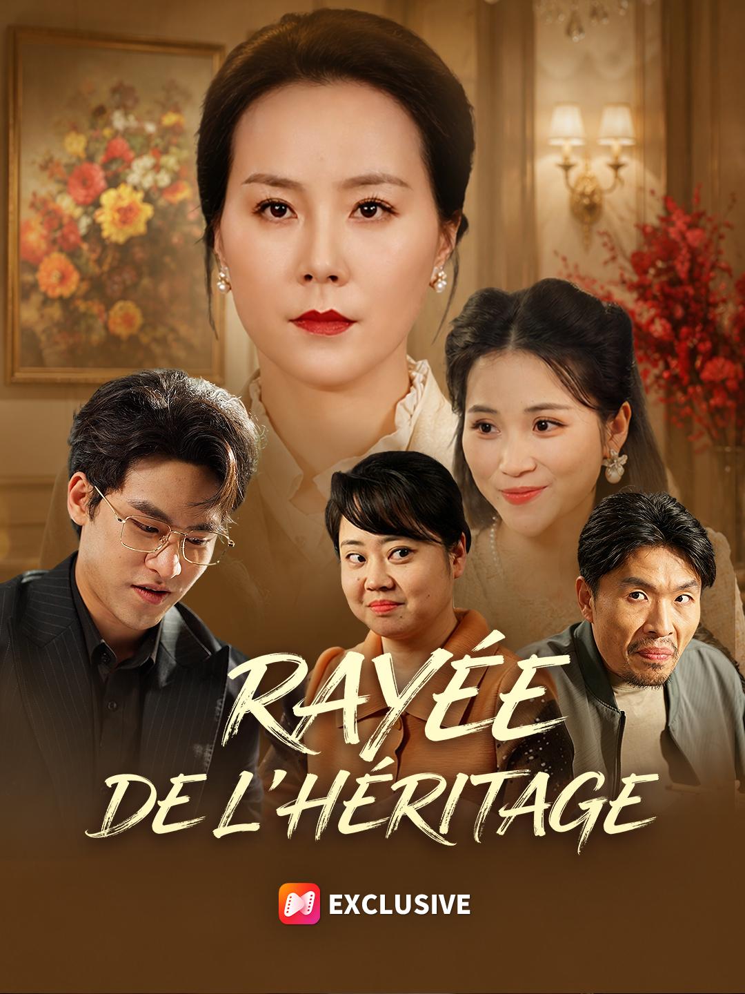 RAYÉE DE L’HÉRITAGE