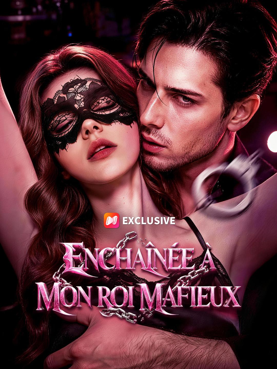 ENCHAÎNÉE À MON ROI MAFIEUX
