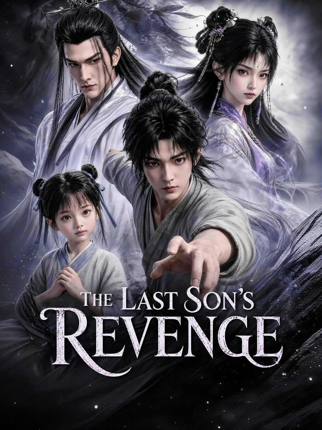 The Last Son’s Revenge
