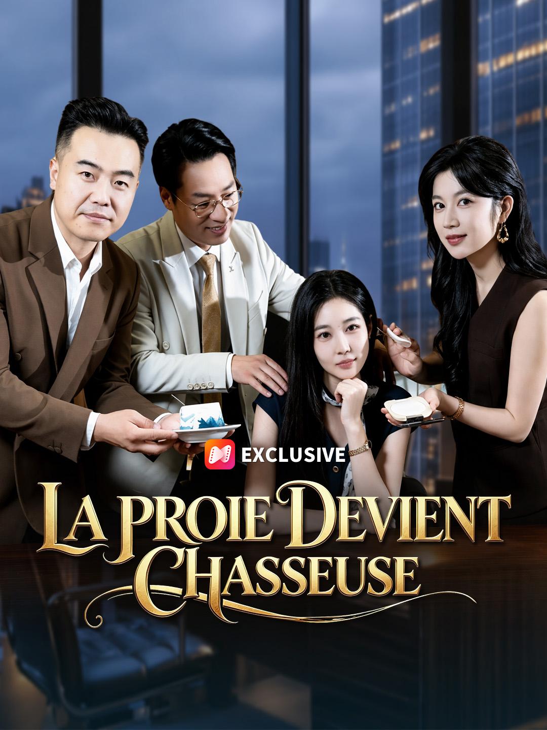 LA PROIE DEVIENT CHASSEUSE