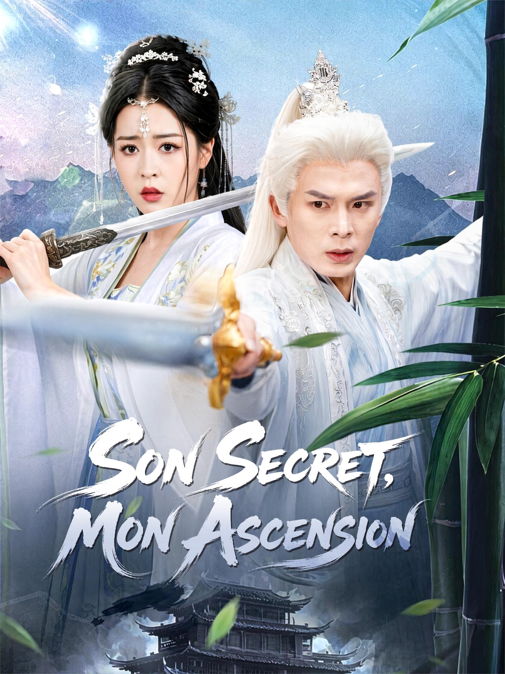 SON SECRET, MON ASCENSION