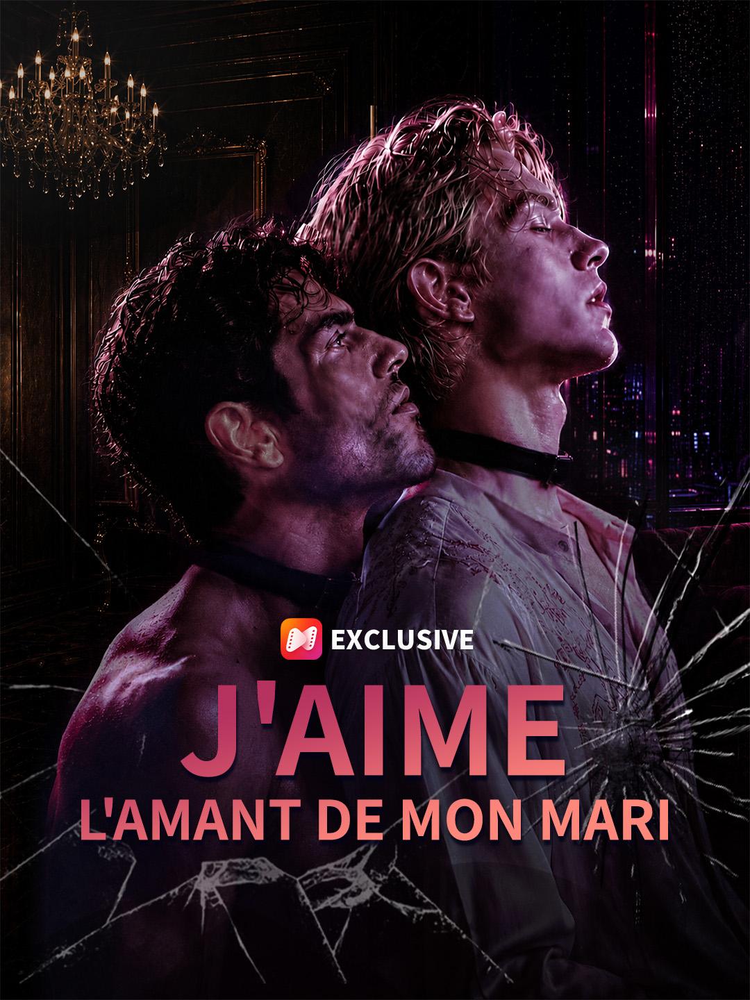 J’AIME L’AMANT DE MON MARI