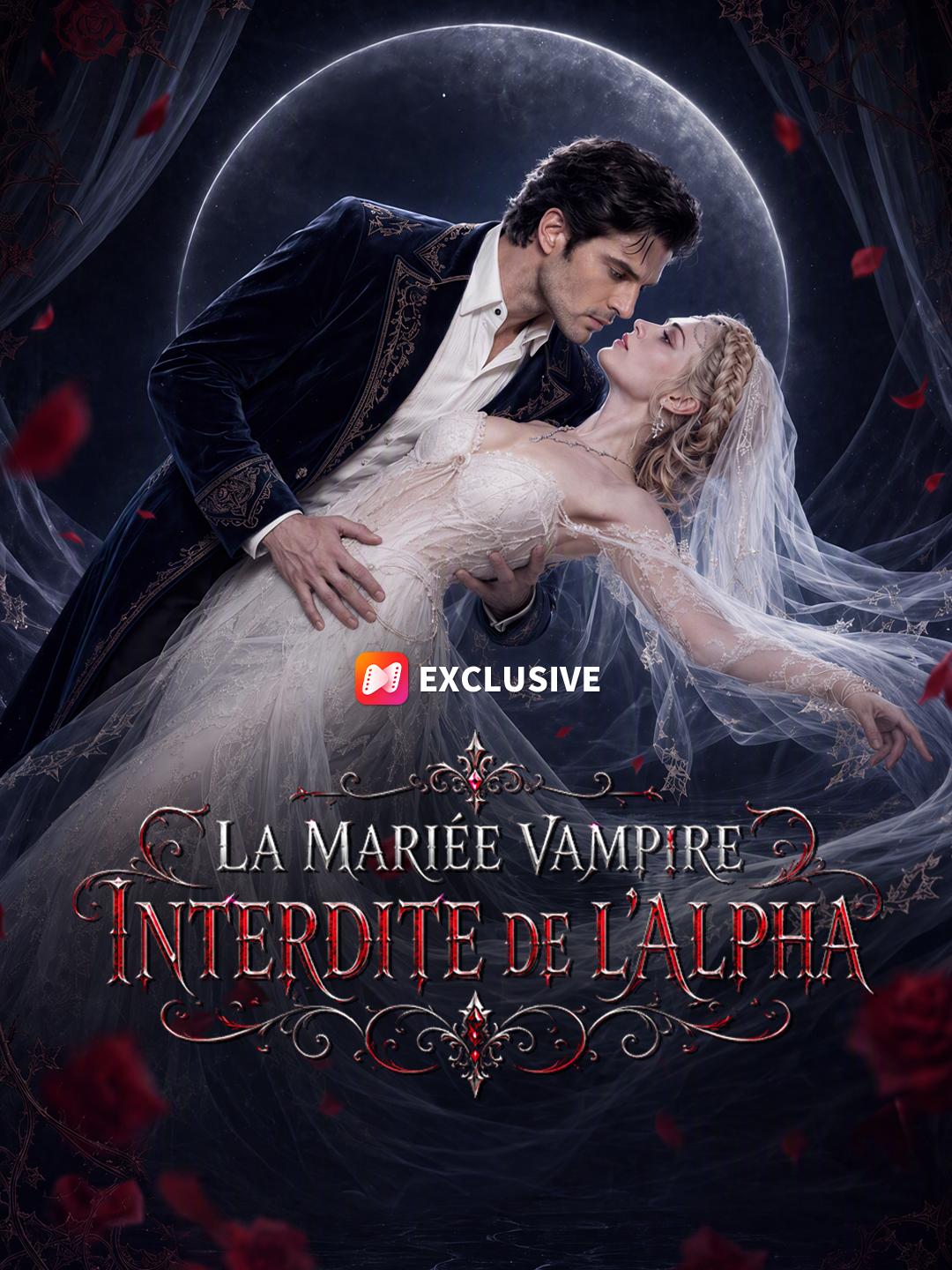 LA MARIÉE VAMPIRE INTERDITE DE L’ALPHA