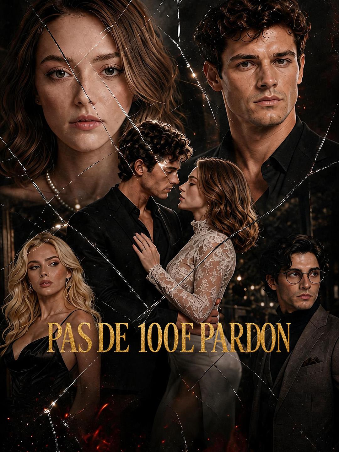 PAS DE 100E PARDON