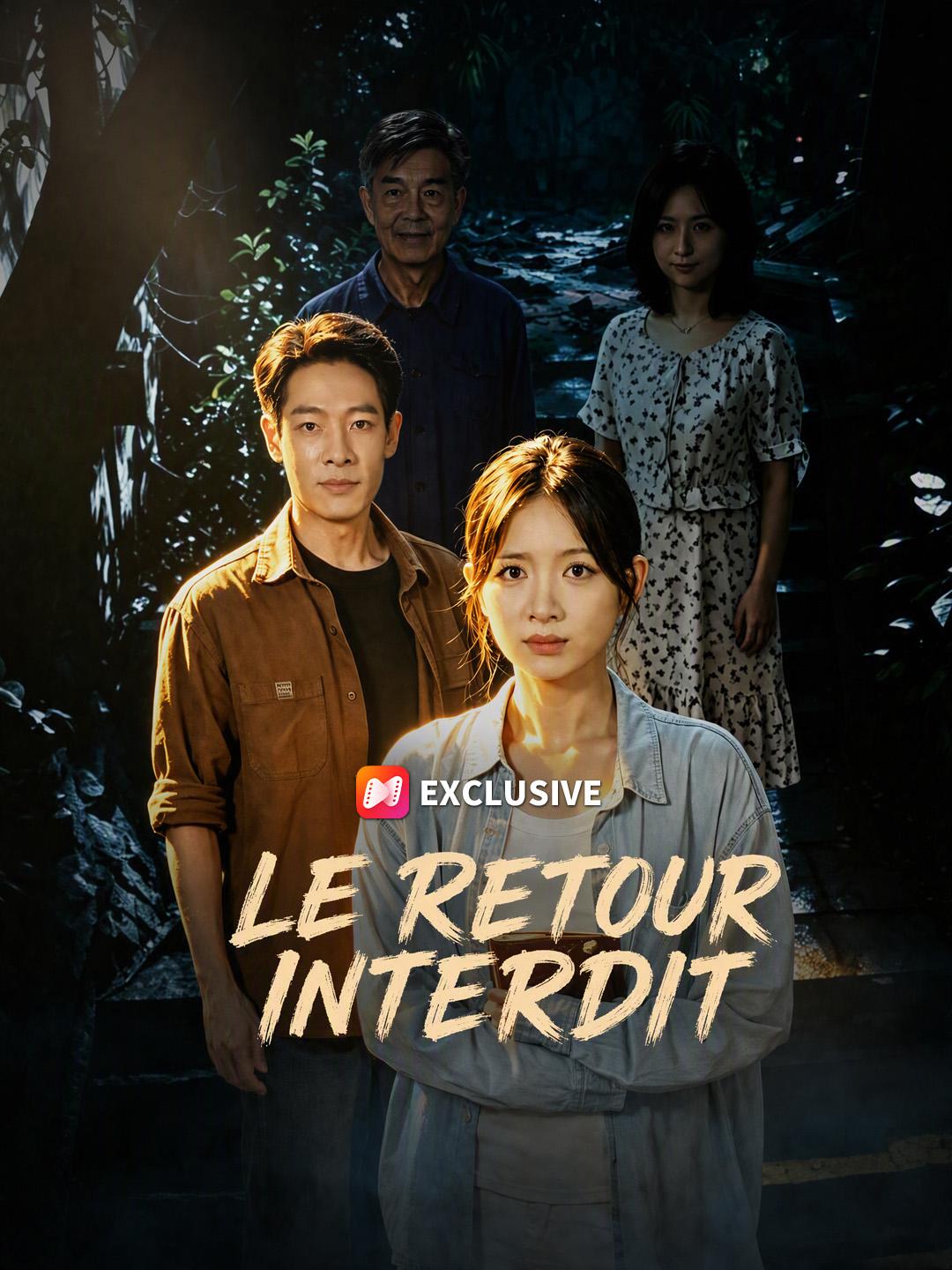 LE RETOUR INTERDIT