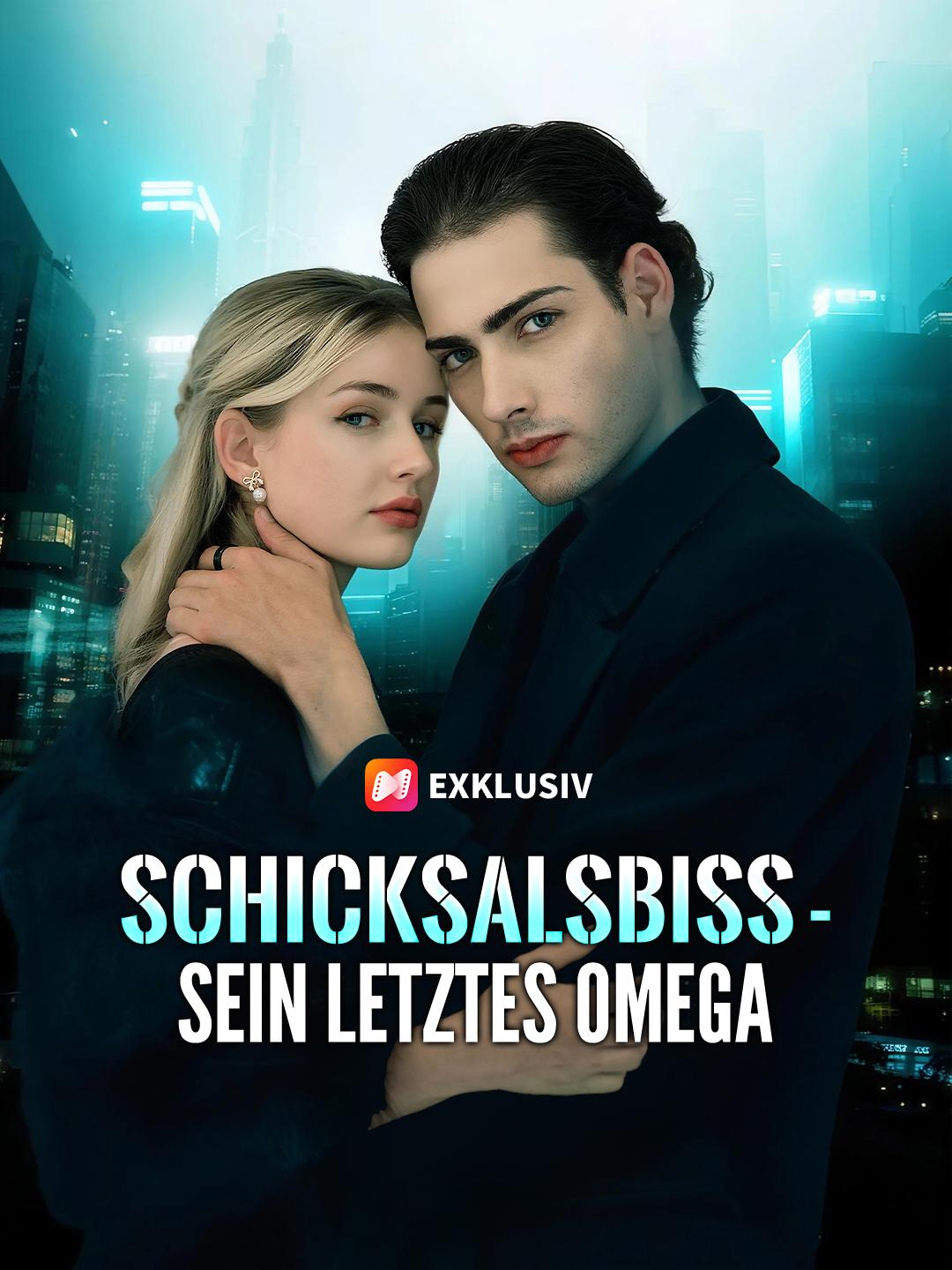Schicksalsbiss – Sein letztes Omega