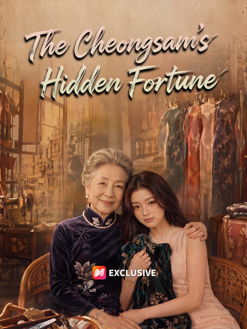The Cheongsam’s Hidden Fortune