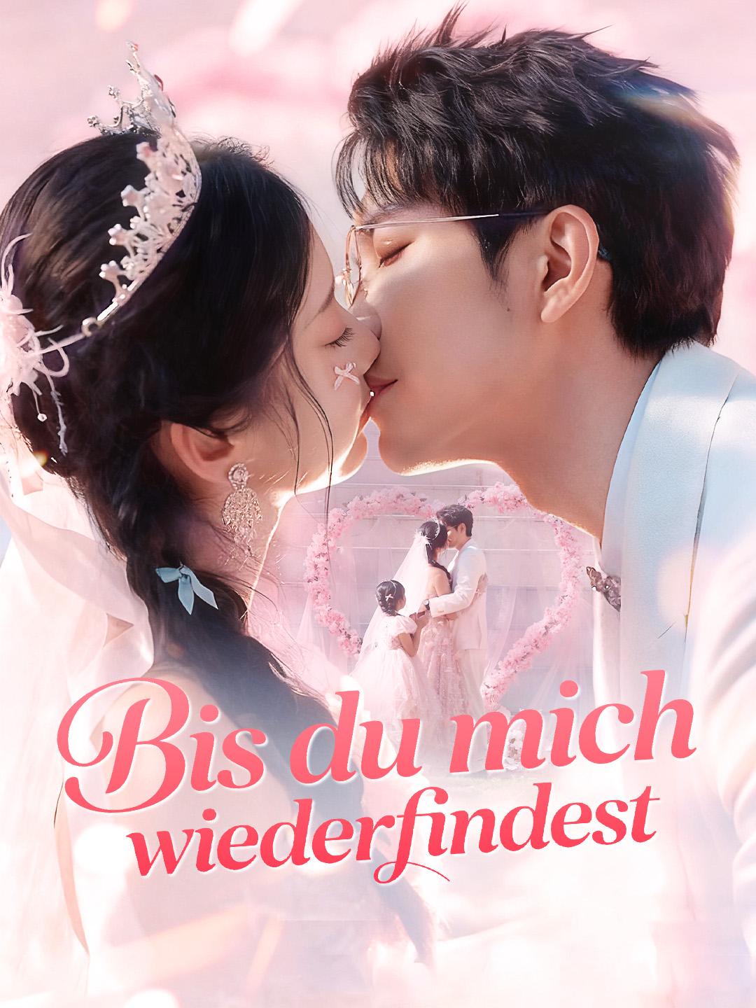 Bis du mich wiederfindest