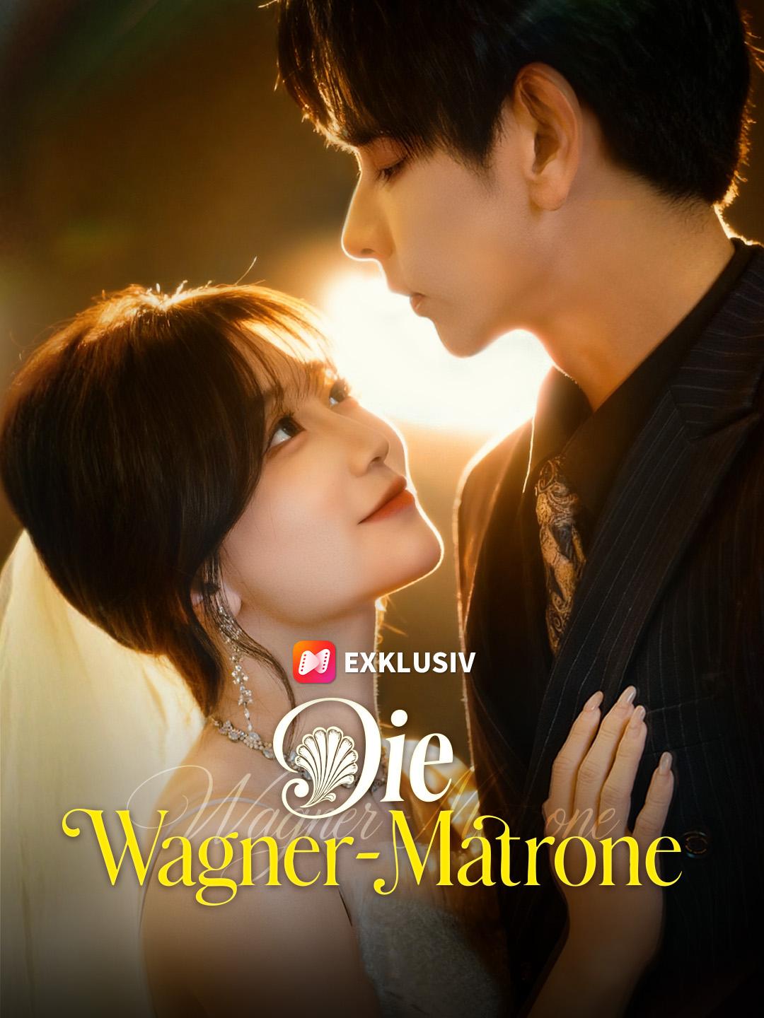 Die Wagner-Matrone