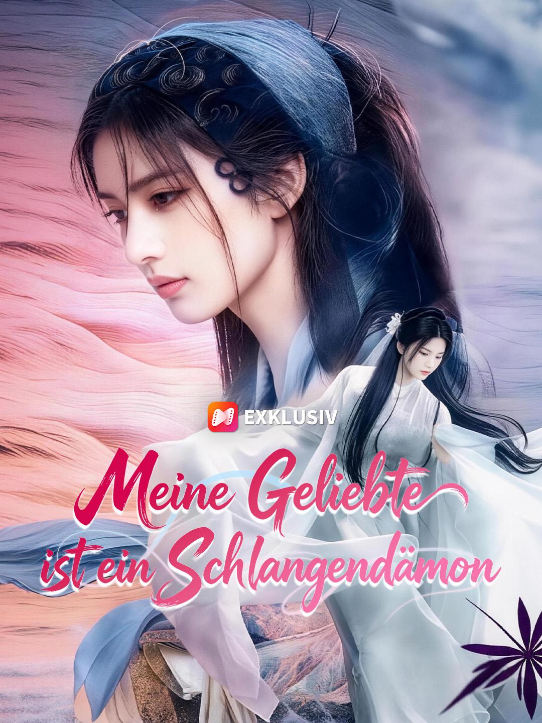 Meine Geliebte ist ein Schlangendämon