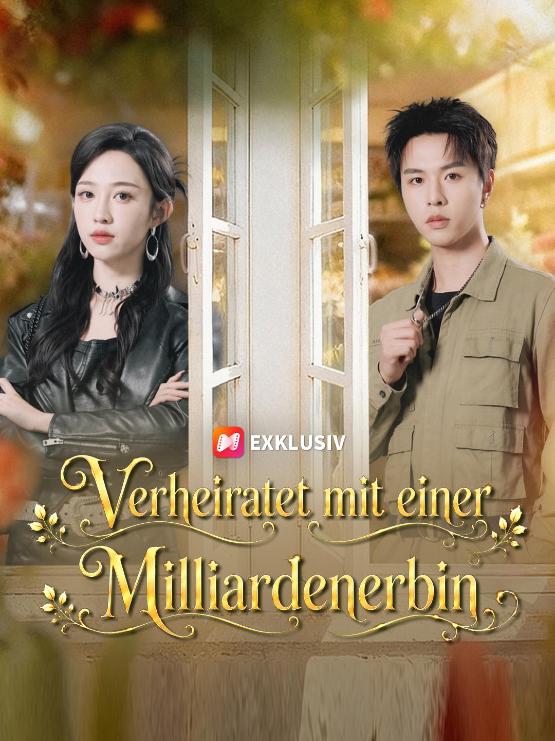 Verheiratet mit einer Milliardenerbin