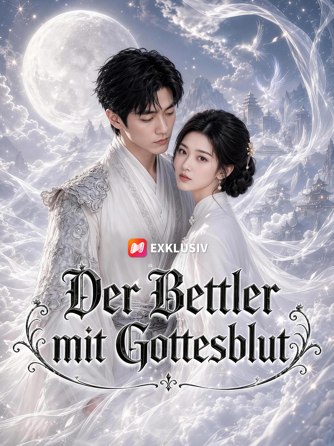Der Bettler mit Gottesblut