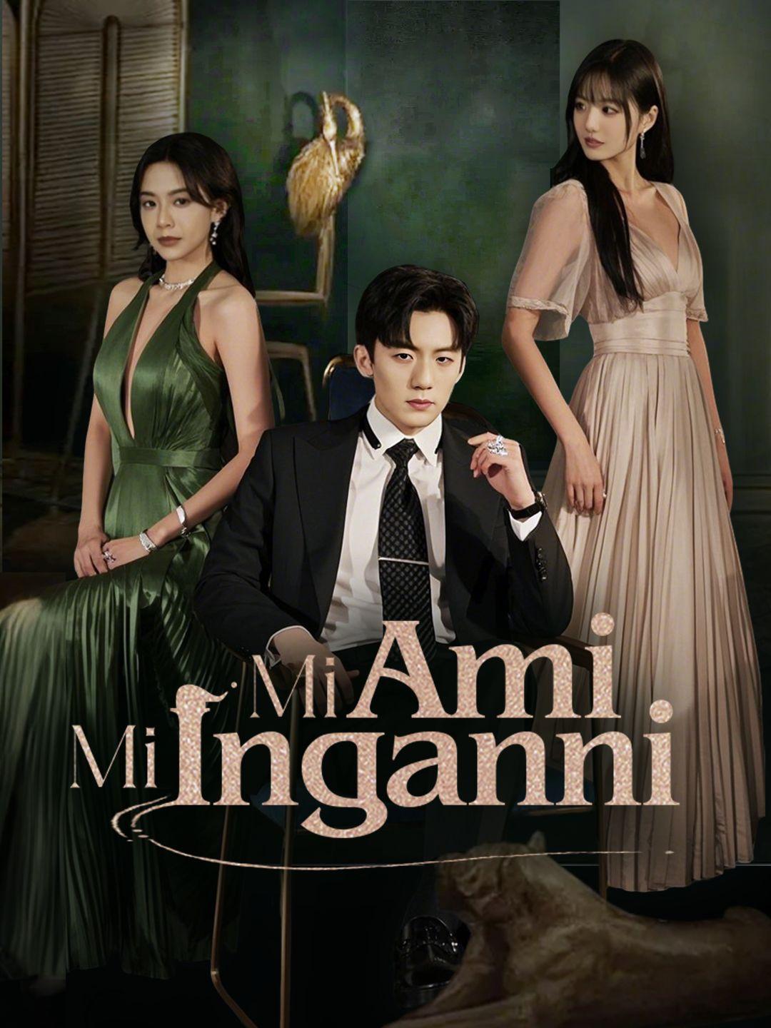 Mi Inganni, Mi Ami