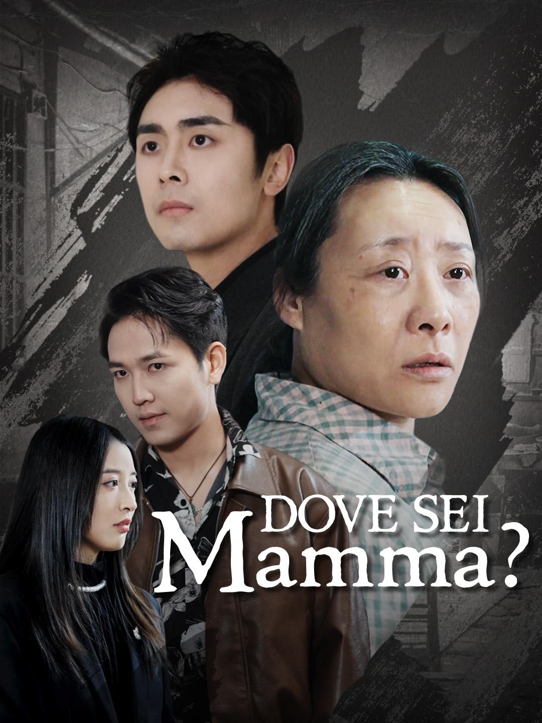 Dove Sei, Mamma?