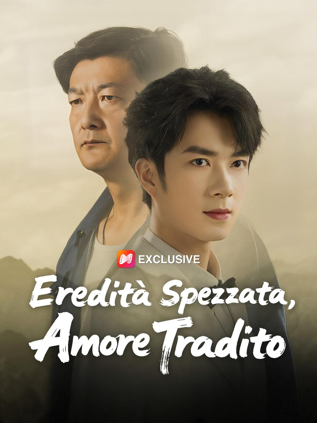 Eredità spezzata, amore tradito