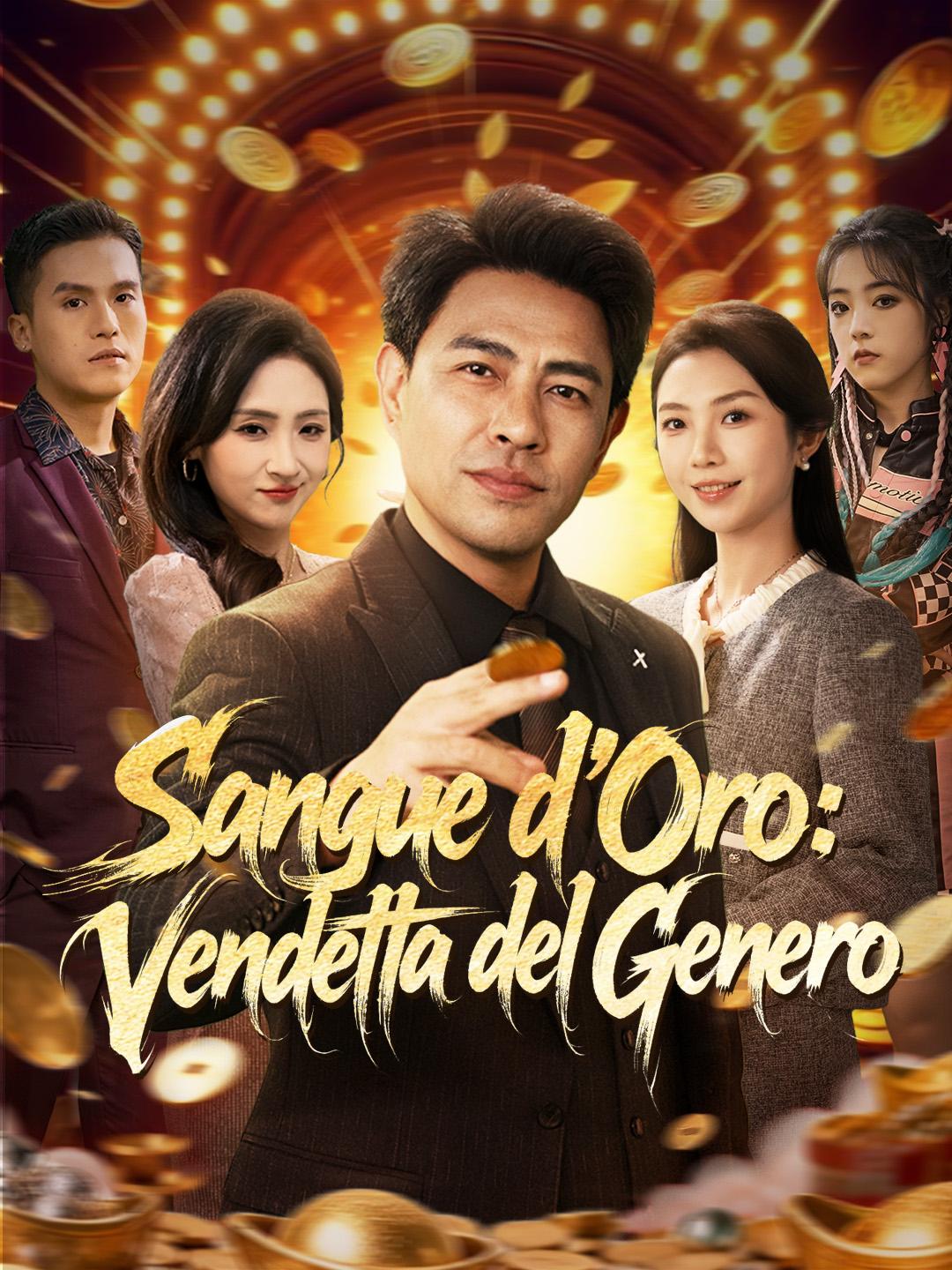Sangue d’Oro: Vendetta del Genero
