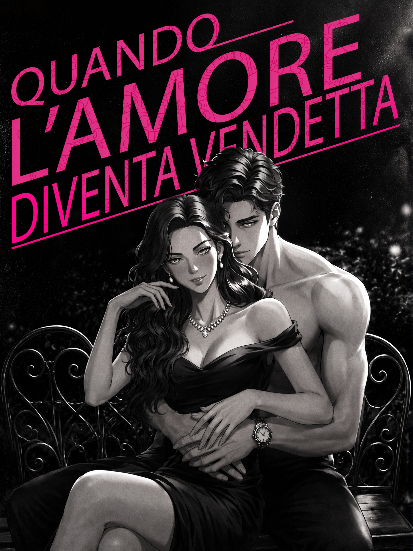 Quando l’Amore Diventa Vendetta
