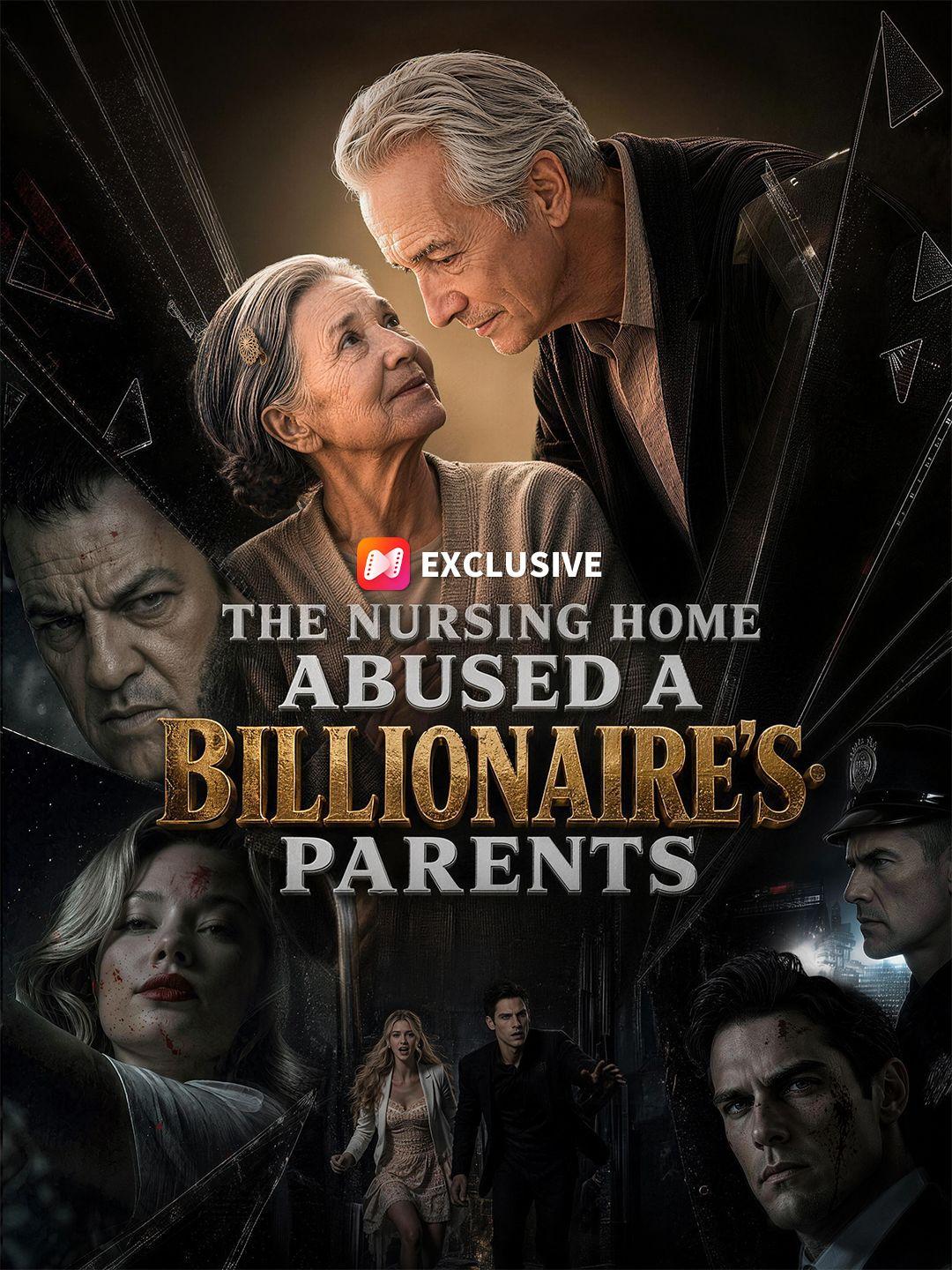 The Nursing Home Abused a Billionaire’s Parents