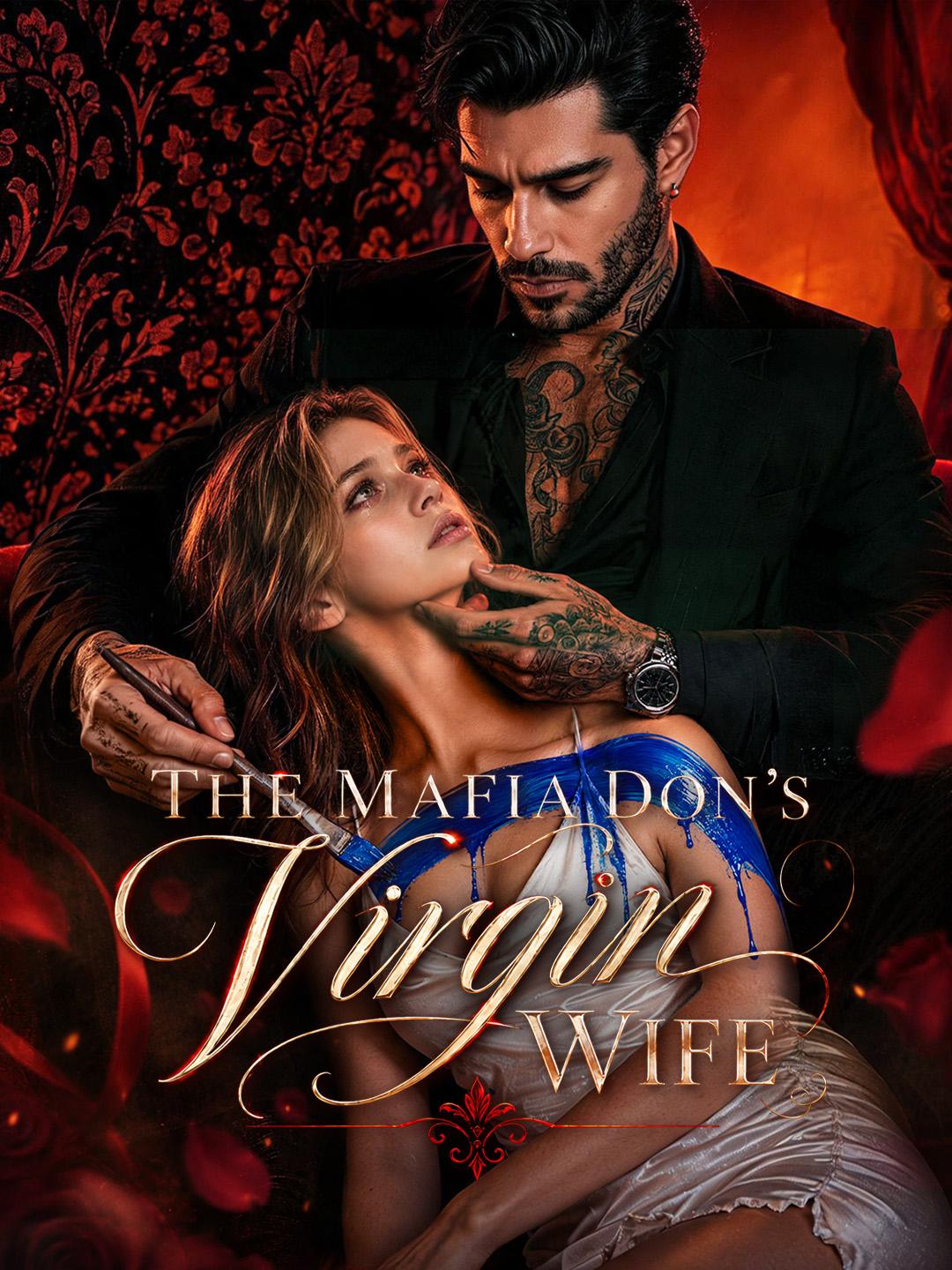 The Mafia Don’s Virgin Wife