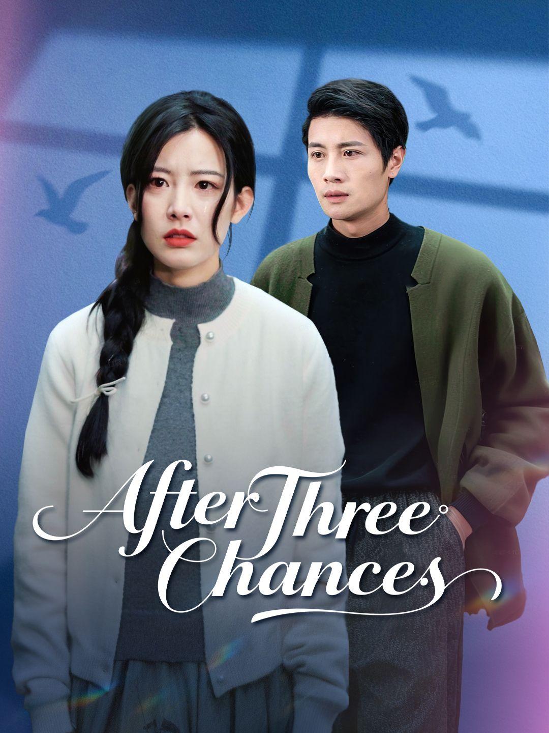 (Dubbed)After Three Chances