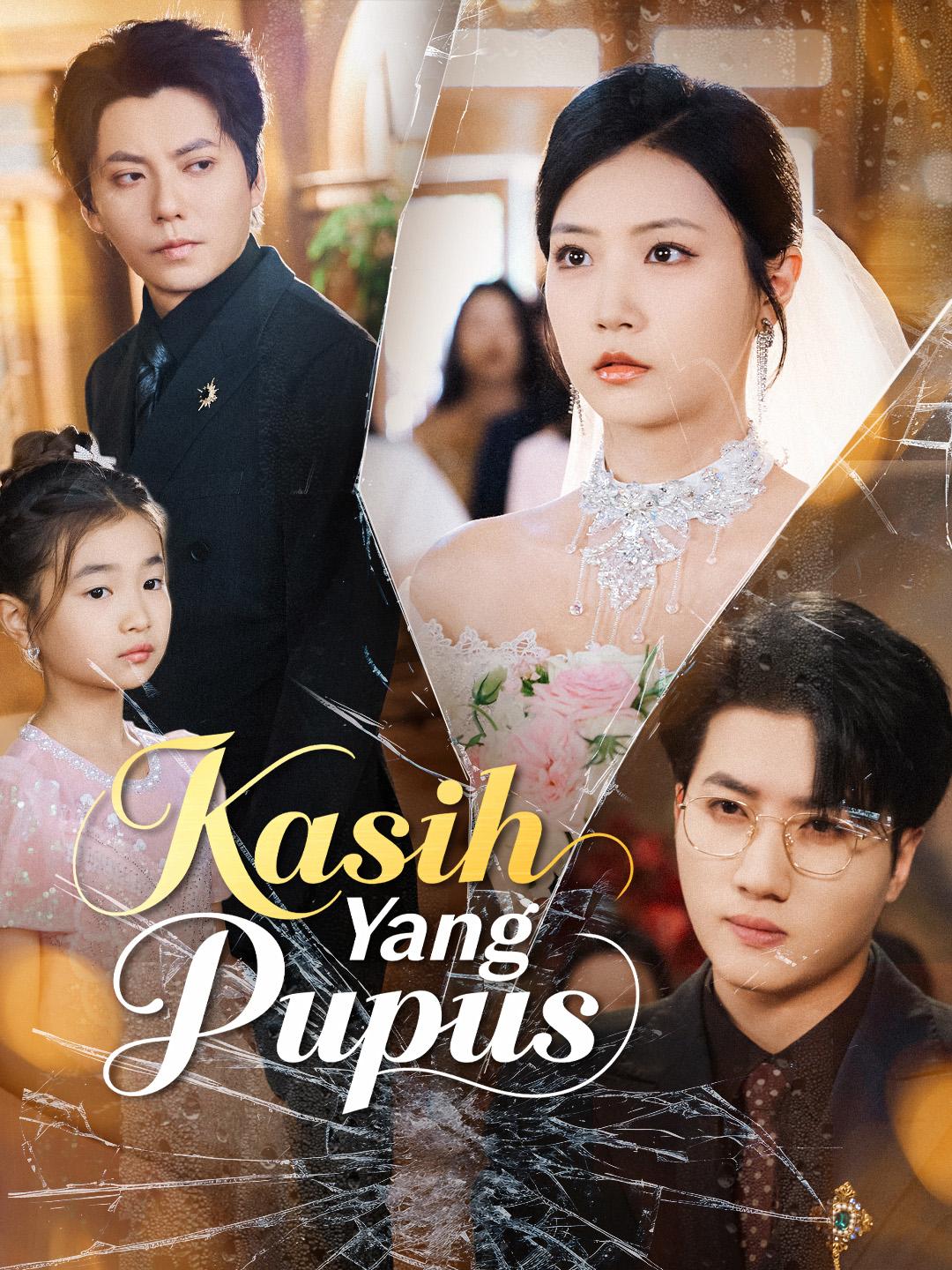 Kasih Yang Pupus​