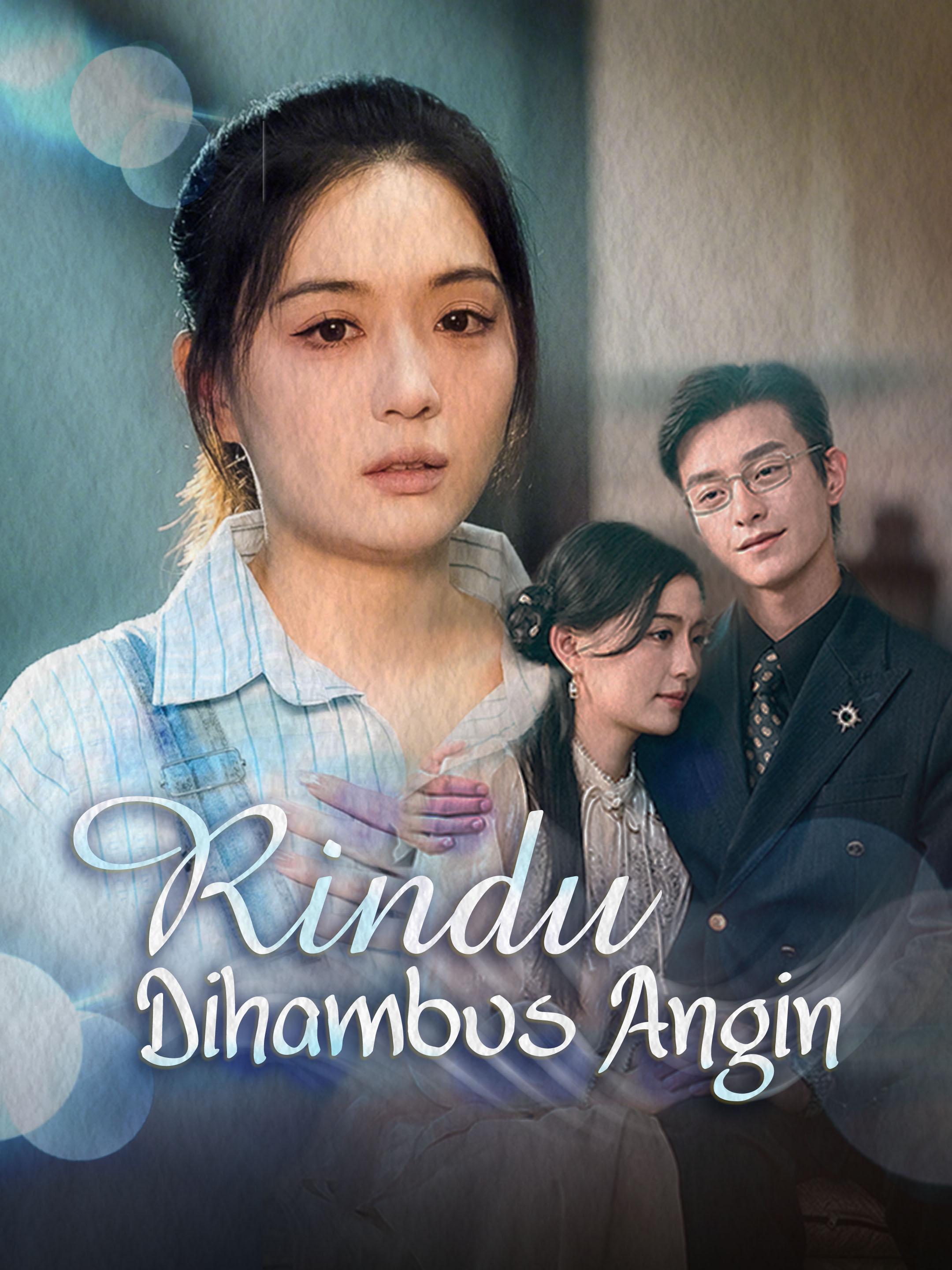Rindu Dihambus Angin​​