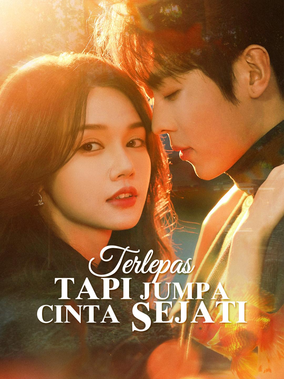 Terlepas, Tapi Jumpa Cinta Sejati