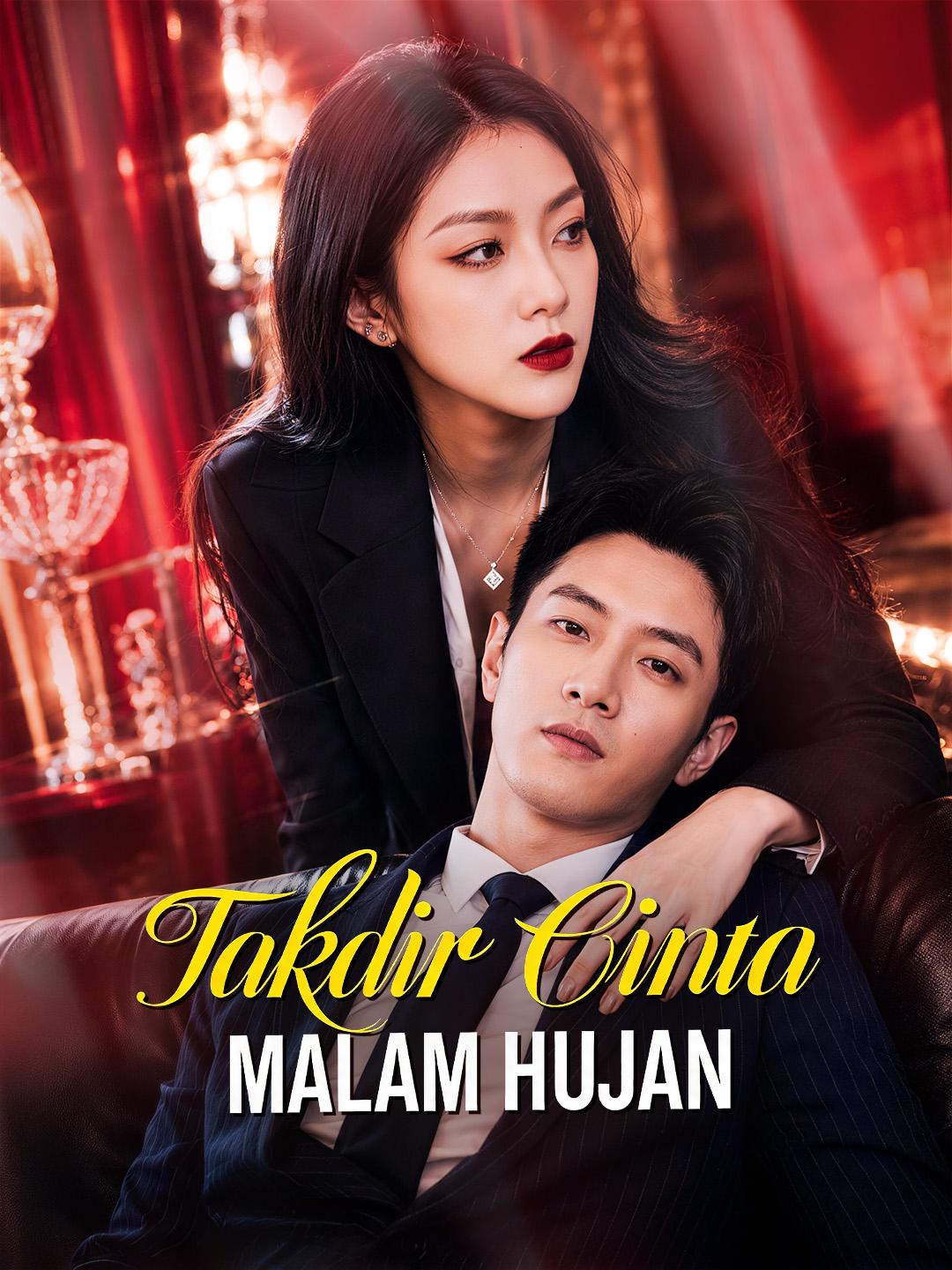 Takdir Cinta Malam Hujan
